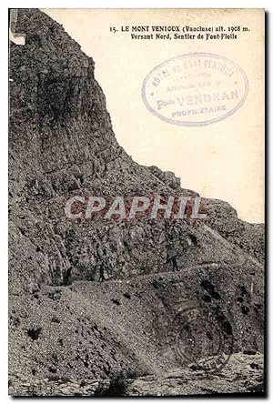 Seller image for Carte Postale Ancienne Le Mont Ventoux Vaucluse Versant Nord Sentier de Font Fiolle for sale by CPAPHIL