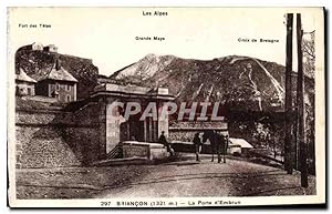 Carte Postale Ancienne Briancon La Porte d'Embrun
