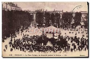 Image du vendeur pour Carte Postale Ancienne Toulon la place d'Armes un dimanche pendant la Musique mis en vente par CPAPHIL