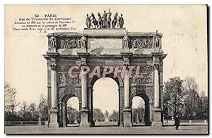 Bild des Verkufers fr Carte Postale Ancienne Paris Arc de Triomphe du Carrousel construit en 1806 par les ordres de Napoleon Ier en memoire d zum Verkauf von CPAPHIL