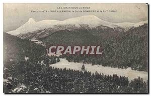 Carte Postale Ancienne Li Lioram sous la Neige Font Allangon le Col de Rombiere et le Puy Griou