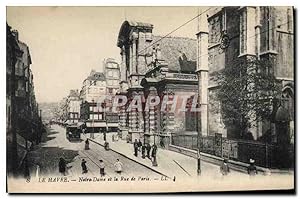 Carte Postale Ancienne Le Havre Notre Dame et la Rue de Paris