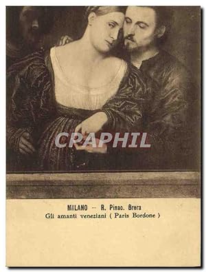 Seller image for Carte Postale Ancienne Milano R Pinac Brera Gli amanti veneziani Paris Bordone for sale by CPAPHIL