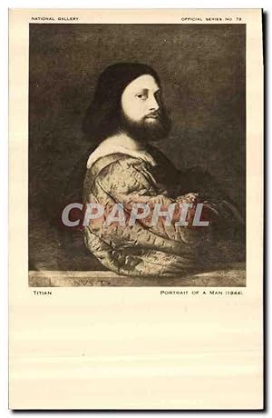 Bild des Verkufers fr Carte Postale Ancienne National Gallery Titian Portrait of a Man zum Verkauf von CPAPHIL