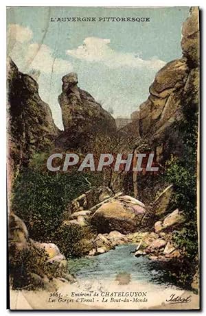 Immagine del venditore per Carte Postale Ancienne L'Auvergne Pittoresque Environs de Chatelguyon Les Gorges d'Enval Le Bout du Monde venduto da CPAPHIL