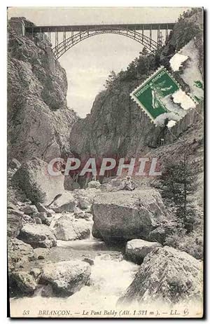 Carte Postale Ancienne Briancon le Pont Baldy
