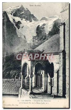 Carte Postale Ancienne La Grave Chapelle des Terrasses et le Grand Pic de la Meije