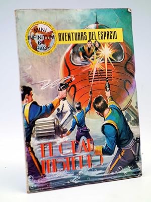 MINI INFINITUM, AVENTURAS DEL ESPACIO 5. EL GRAN MISTERIO. Producciones Editoriales, 1980