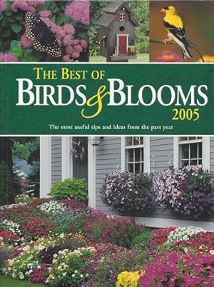 Immagine del venditore per The Best of Birds & Blooms 2005 venduto da Storbeck's