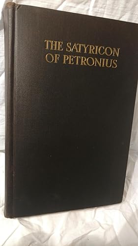 Bild des Verkufers fr THE SATYRICON OF PETRONIUS ARBITER zum Verkauf von Antique Books Den