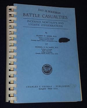 Seller image for Battle Casualties: Incidence, Mortality, and Logistic Considerations for sale by Pensees Bookshop