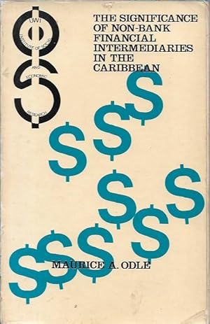 Imagen del vendedor de The Significance of Non-Bank Financial Intermediaries in the Caribbean a la venta por Black Rock Books