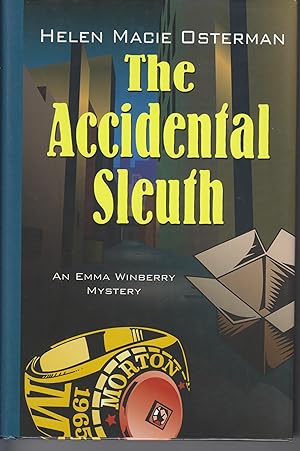 Bild des Verkufers fr The Accidental Sleuth zum Verkauf von Beasley Books, ABAA, ILAB, MWABA