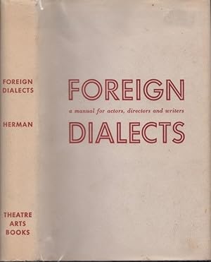 Seller image for Foreign Dialects: A Manuel for Actors, Directors and Writers for sale by Americana Books, ABAA