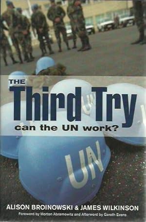 The Third Try: Can the UN Work?