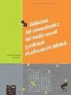 Didáctica del conocimiento del medio social y cultural en Educación Infantil