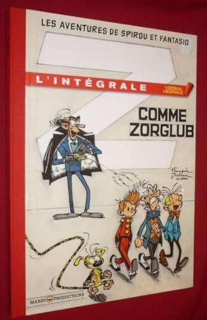 Bild des Verkufers fr Les Aventures de Spirou et Fantasio, tome 5 de l'Intgrale : Z comme Zorglub. zum Verkauf von Librairie Diogne SARL