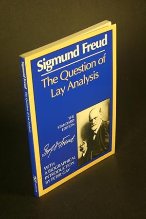 Image du vendeur pour The Question of Lay Analysis: (The Standard Edition). mis en vente par Steven Wolfe Books