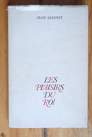 Seller image for Les plaisirs du roi. for sale by La Bergerie