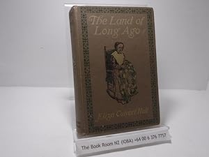 Image du vendeur pour The Land of Long Ago mis en vente par The Secret Bookshop