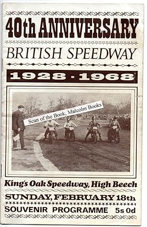 Seller image for programme 40th Anniversary British Speedway 1928-1968 Kings Oak Speedway for sale by Malcolm Books