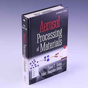 Image du vendeur pour Aerosol Processing of Materials mis en vente par Salish Sea Books