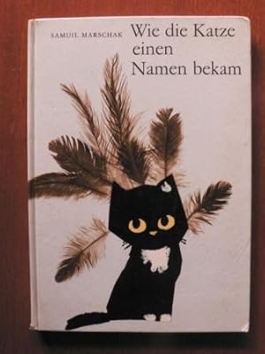 Imagen del vendedor de Wie die Katze einen Namen bekam a la venta por Antiquariat UPP