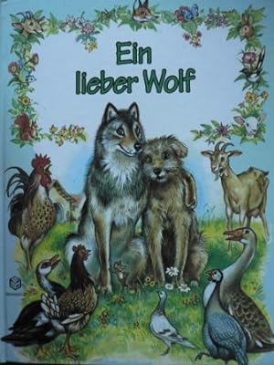 Seller image for Ein lieber Wolf for sale by Antiquariat UPP
