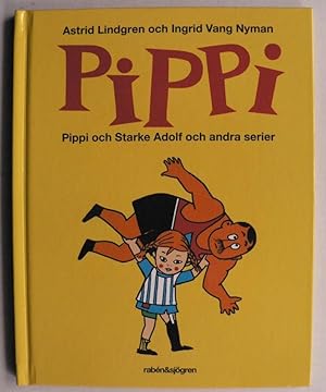Bild des Verkäufers für Pippi och Starke Adolf och andra serier (Schwedisch) zum Verkauf von Antiquariat UPP