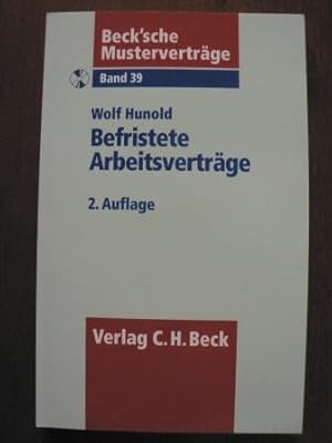 Seller image for Beck`sche Mustervertrge: Band 39. Befristete Arbeitsvertrge. Mit CD for sale by Antiquariat UPP