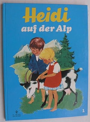 Bild des Verkufers fr Heidi auf der Alp (Band 1) zum Verkauf von Antiquariat UPP