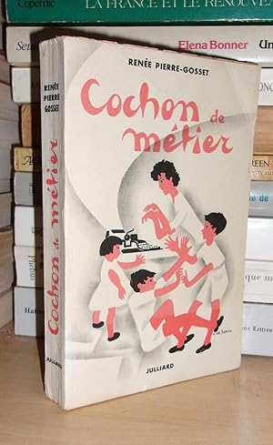 Seller image for COCHON DE METIER for sale by Planet's books