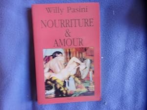 Bild des Verkufers fr Nourriture et amour zum Verkauf von arobase livres