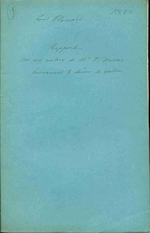 Rapport sur une notice de M.F. Hucher concernant le Trésor de Vallon suivi de la détermination de...