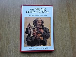 Seller image for The Wine Quotation Book for sale by J R Wright