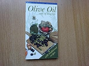 Seller image for Olive Oil : Way of Long Life for sale by J R Wright