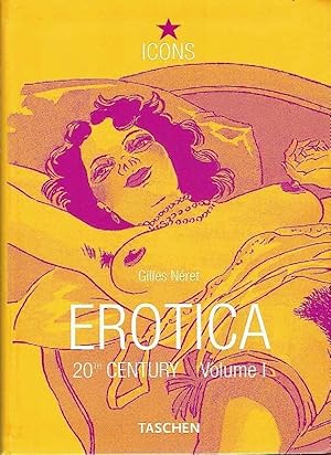 Seller image for Erotica. 20th century. Volumen I for sale by LIBRERA LAS HOJAS