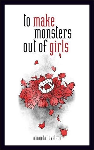 Bild des Verkufers fr To Make Monsters Out of Girls zum Verkauf von AHA-BUCH GmbH