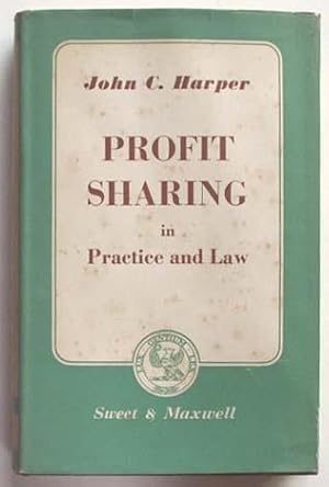 Profit-sharing in practice and law.