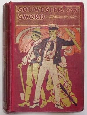 Image du vendeur pour Sou'wester and sword : a story of struggle on sea and land. mis en vente par Lost and Found Books