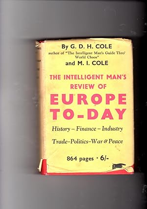 Image du vendeur pour The Intelligent Man's Review of Europe To-Day mis en vente par Gwyn Tudur Davies