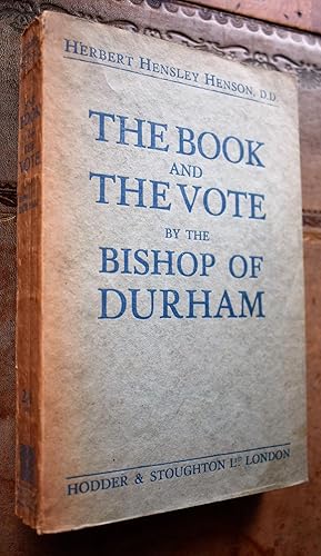 Imagen del vendedor de The Book And The Vote By The Bishop Of Durham a la venta por Dodman Books