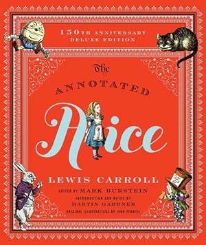 Bild des Verkufers fr Annotated Alice : Alice's Adventures in Wonderland & Through the Looking-glass zum Verkauf von GreatBookPrices