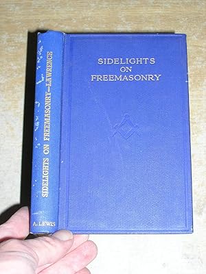 Sidelights On Freemasonry