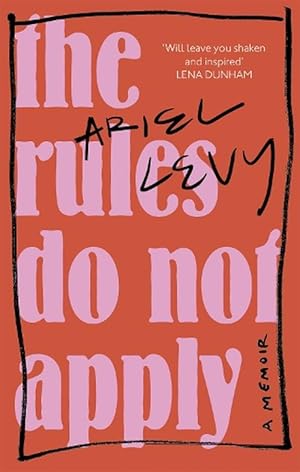 Imagen del vendedor de The Rules Do Not Apply (Paperback) a la venta por Grand Eagle Retail