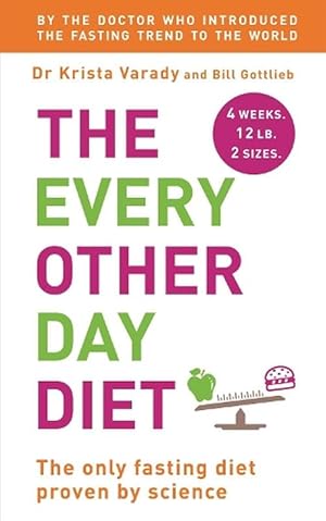 Image du vendeur pour The Every Other Day Diet (Paperback) mis en vente par Grand Eagle Retail
