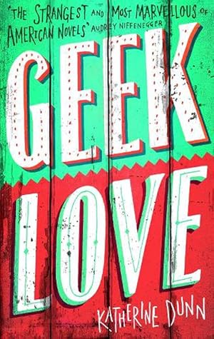 Immagine del venditore per Geek Love (Paperback) venduto da Grand Eagle Retail