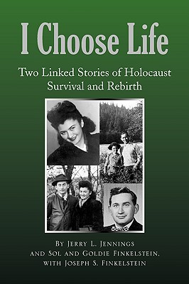 Seller image for I Choose Life: Two Linked Stories of Holocaust Survival and Rebirth (Hardback or Cased Book) for sale by BargainBookStores