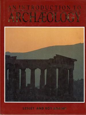 An Introduction To Archaeology