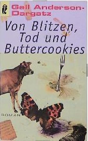 Bild des Verkufers fr Von Blitzen, Tod und Buttercookies zum Verkauf von Versandantiquariat Felix Mcke